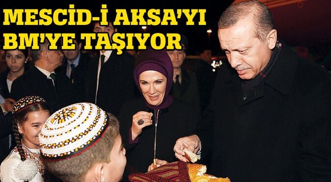 Erdoğan: Mescid-i Aksa&#039;yı BM&#039;ye taşıyor