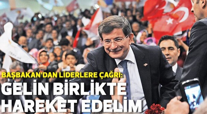 Başbakan Davutoğlu: Her  türlü vesayete birlikte karşı duralım