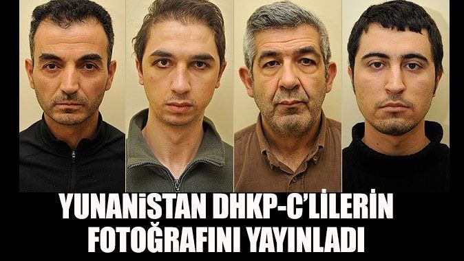 Yunanlar yakaladıkları DHKP-C&#039;lilerin fotoğraflarını yayınladı