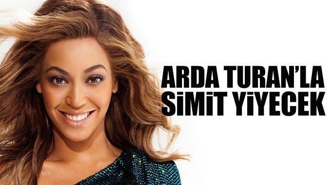 Arda Turan, Beyonce ile birlikte simit yiyecek
