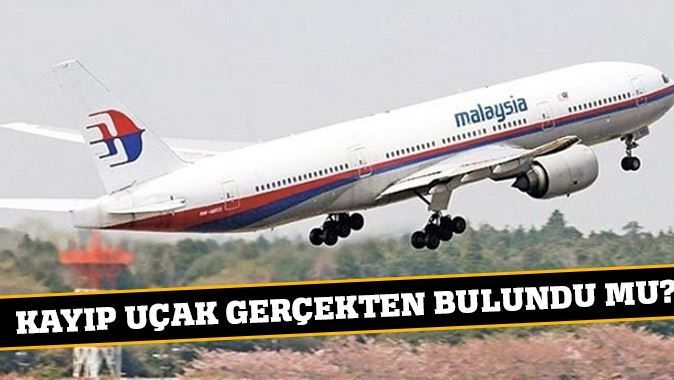 Kayıp Malezya uçağı gerçekten bulundu mu?