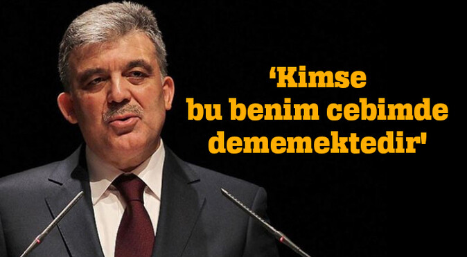 Abdullah Gül&#039;den flaş cumhurbaşkanlığı açıklaması