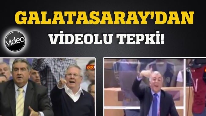 Galatasaray&#039;dan videolu tepki