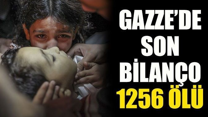 Gazze&#039;de son bilanço: Çoğu çocuk 1256 ölü
