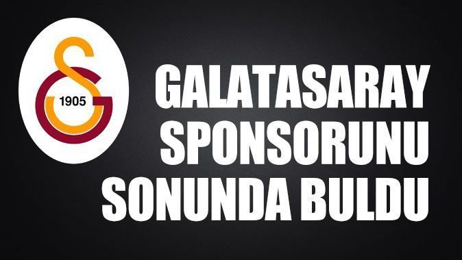 Galatasaray, sponsorunu buldu!