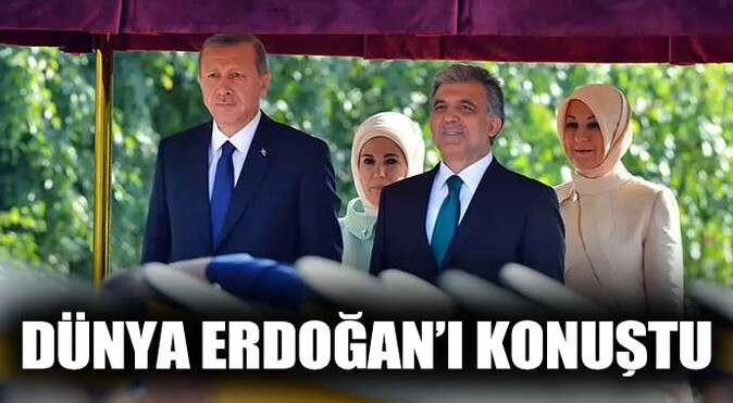 Dünya basını Erdoğan için neler dedi?