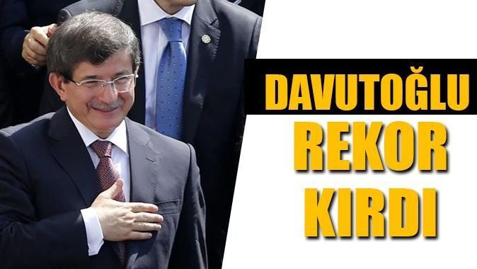 Ahmet Davutoğlu rekor kırdı