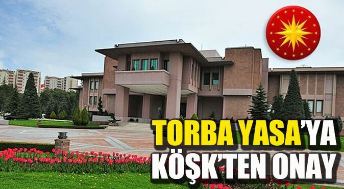 Erdoğan&#039;ın onayladığı Torba Yasa neleri içeriyor?