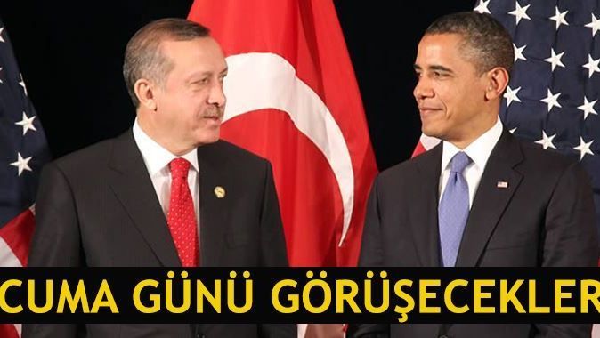Erdoğan ve Obama Cuma günü görüşecek