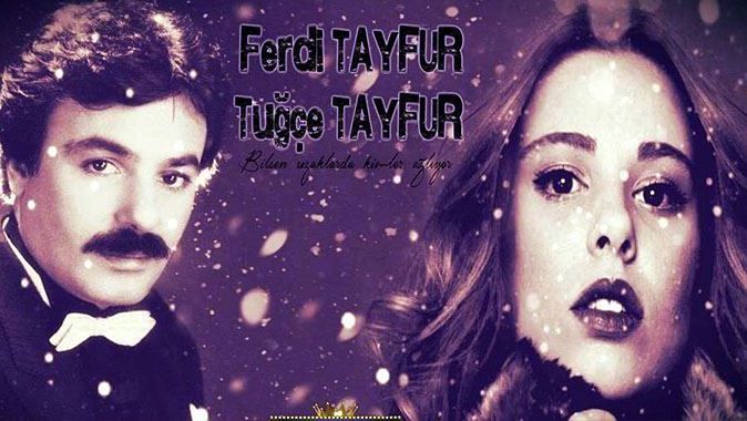 Ferdi Tayfur ile kızı Tuğçe&#039;den sürpriz düet