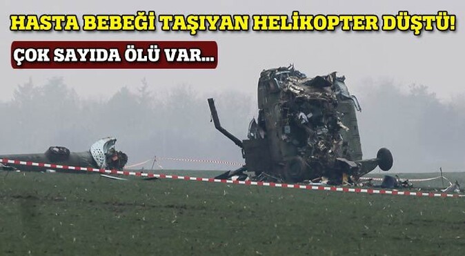 Sırbistan&#039;da hasta bir bebeği taşıyan helikopter düştü: 7 ölü