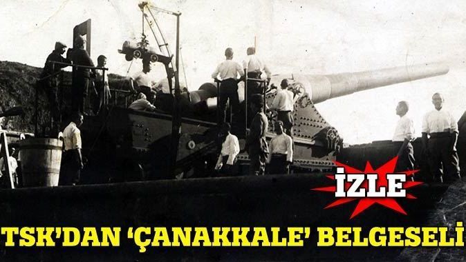 TSK&#039;dan &#039;Çanakkale Geçilmez&#039; belgeseli