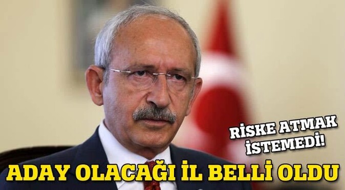 Kılıçdaroğlu&#039;nun aday olacağı il belli oldu