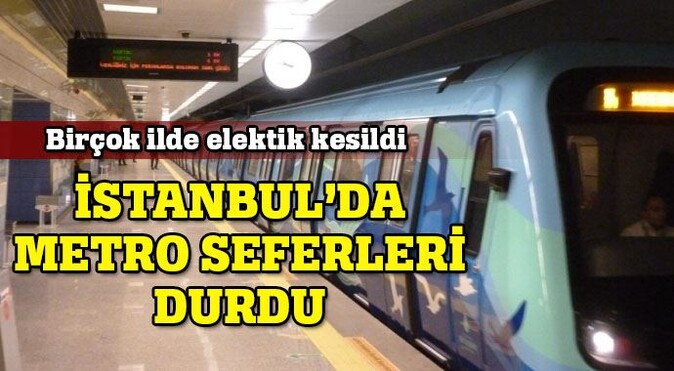 İstanbul&#039;da metro durdu!