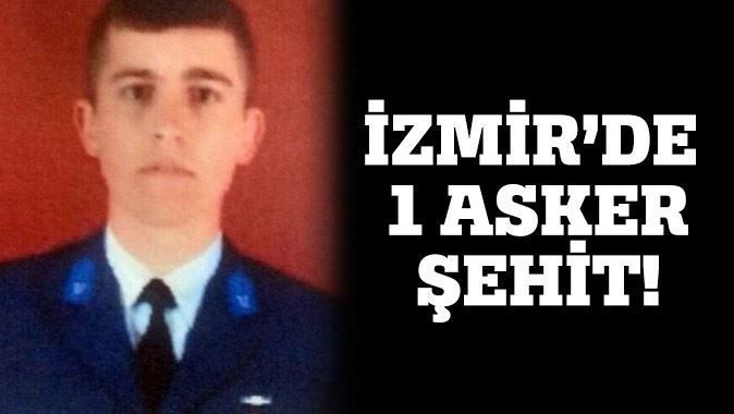 İzmir&#039;de 1 asker şehit