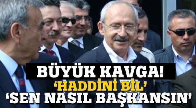 Kılıçdaroğlu&#039;nu karşılamada büyük kavga