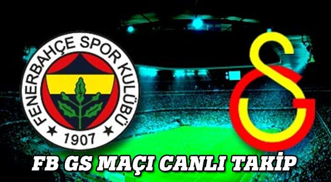 Fenerbahçe, Galatasaray Maçı Özet, Skor (GS-FB MAÇI GOLLER)