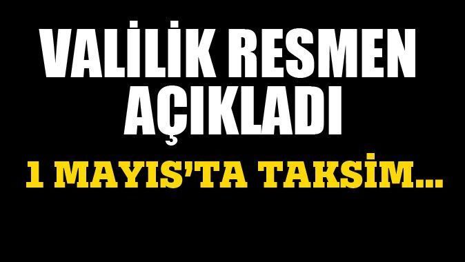 1 Mayıs&#039;ta Taksim&#039;e izin yok!