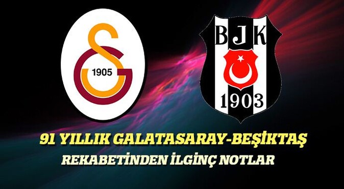 91 yıllık Galatasaray-Beşiktaş rekabetinden ilginç notlar