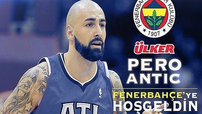 Fenerbahçe Ülker, Pero Antic&#039;i resmen açıkladı
