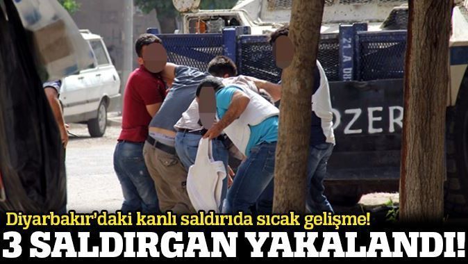 Diyarbakır&#039;daki saldırıda 3 kişi yakalandı