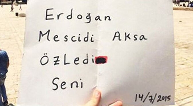 Mescid-i Aksa&#039;dan Erdoğan&#039;a mesaj yolladı! 