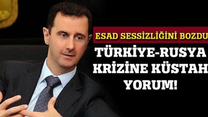 Esad, Türkiye - Rusya krizi ile ilgili ilk kez konuştu!