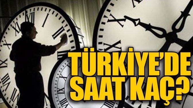 Türkiye’de şu an saat kaç?| Saatler mi değişti? (Türkiye&#039;de yaz saati uygulamasına geçildi mi?)