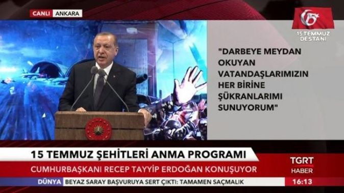 Erdoğan: Milletimiz ne hissediyorsa biz de onu hissettik