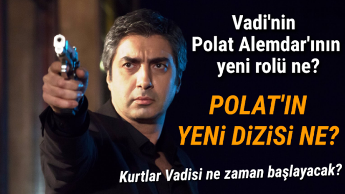Vadi&#039;nin Polat Alemdar&#039;ının yeni rolü ne? | Kurtlar Vadisi ne zaman başlayacak? ( Polat&#039;ın yeni dizisi ne?)