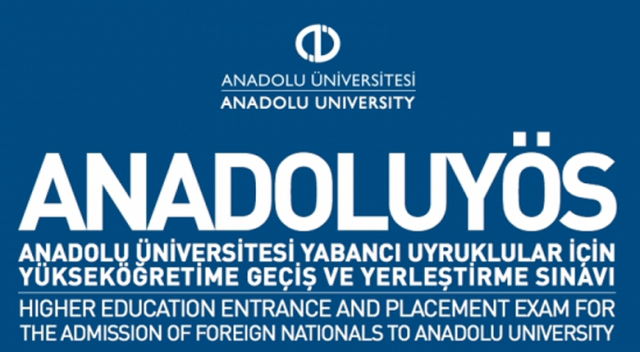 Yabancı uyruklu öğrenciler için ANADOLU-YÖS 2018 başvuruları başladı