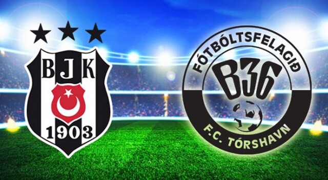 Beşiktaş - B36 Torshavn radyo canlı dinle | BJK Torshavn radyo dinle
