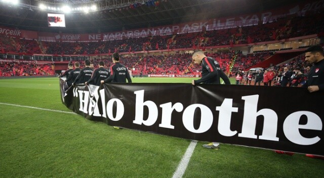 Milli futbolculardan &#039;Hello Brother&#039; mesajı