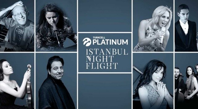 Turkcell Platinum İstanbul Night Flight konserleri Mayıs’ta başlıyor