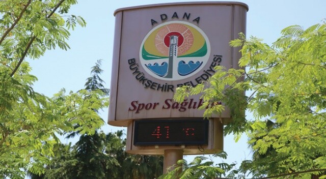 Adana’da Afrika sıcakları:  Termometreler 41 dereceyi gösterdi