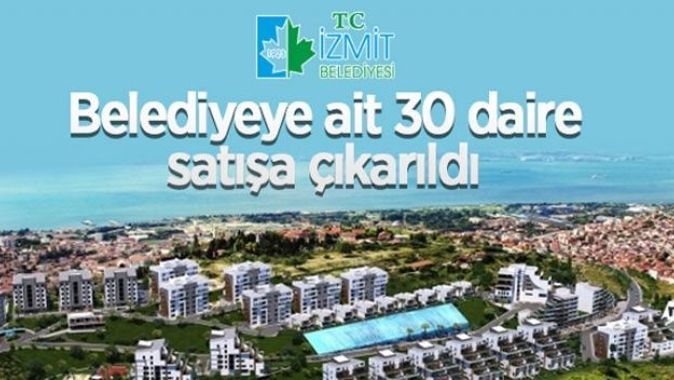 İzmit Belediyesi&#039;ne ait 30 adet daire satılacak
