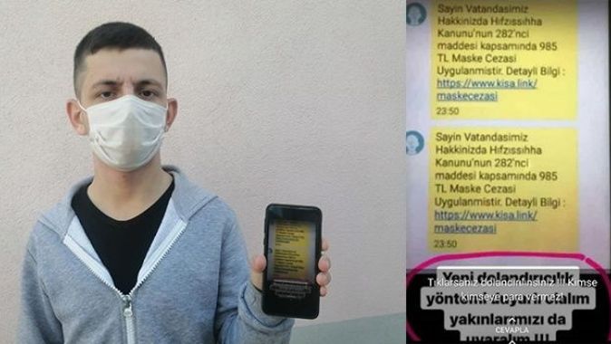 ‘Sahte Maske Cezası’ mesajıyla son 1 haftada 300 bin lira dolandırdılar