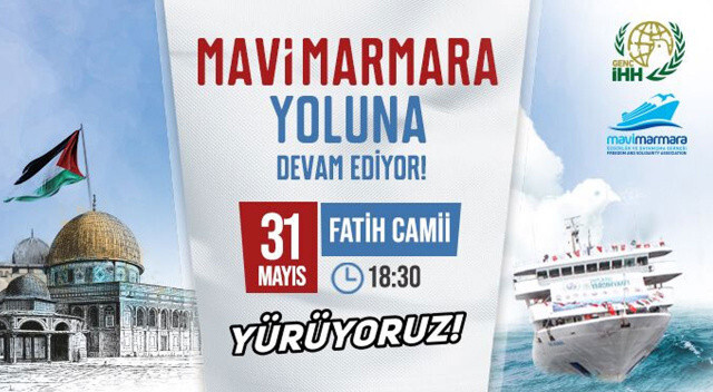Mavi Marmara saldırısının yıldönümünde yürüyüş düzenlenecek
