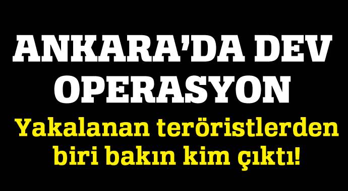 Ankara'daki DHKP-C operasyonunda 5 kişi yakalandı Ankara'daki DHKP-C operasyonunda 5 kişi yakalandı