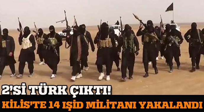 Elbeyli&#039;de 14 IŞİD militanı yakalandı