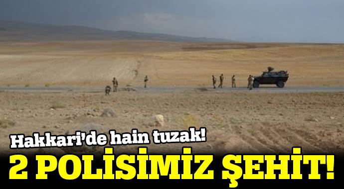 Hakkari'de hain tuzak: 2 Şehit, 2 yaralı Hakkari'de hain tuzak: 2 Şehit, 2 yaralı