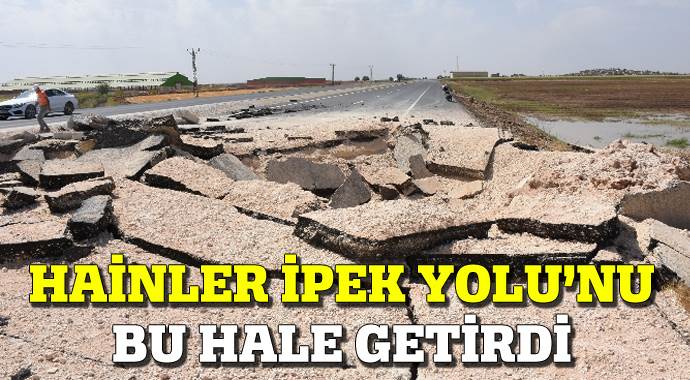 Mardin&#039;de PKK&#039;lılar İpek Yolu&#039;nu bu hale getirdi!