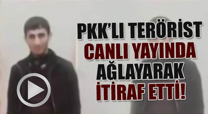 PKK'lı canlı yayında ağlayarak itiraf etti: 'Bitiyoruz'
PKK'lı canlı yayında ağlayarak itiraf etti: 'Bitiyoruz'