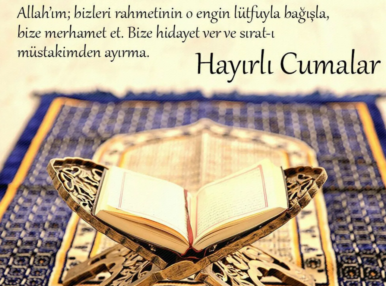En yeni resimli cuma mesajları 2025! Ayetli, hadisli, dualı, kısa, uzun ve en güzel hayırlı cumalar mesajları
