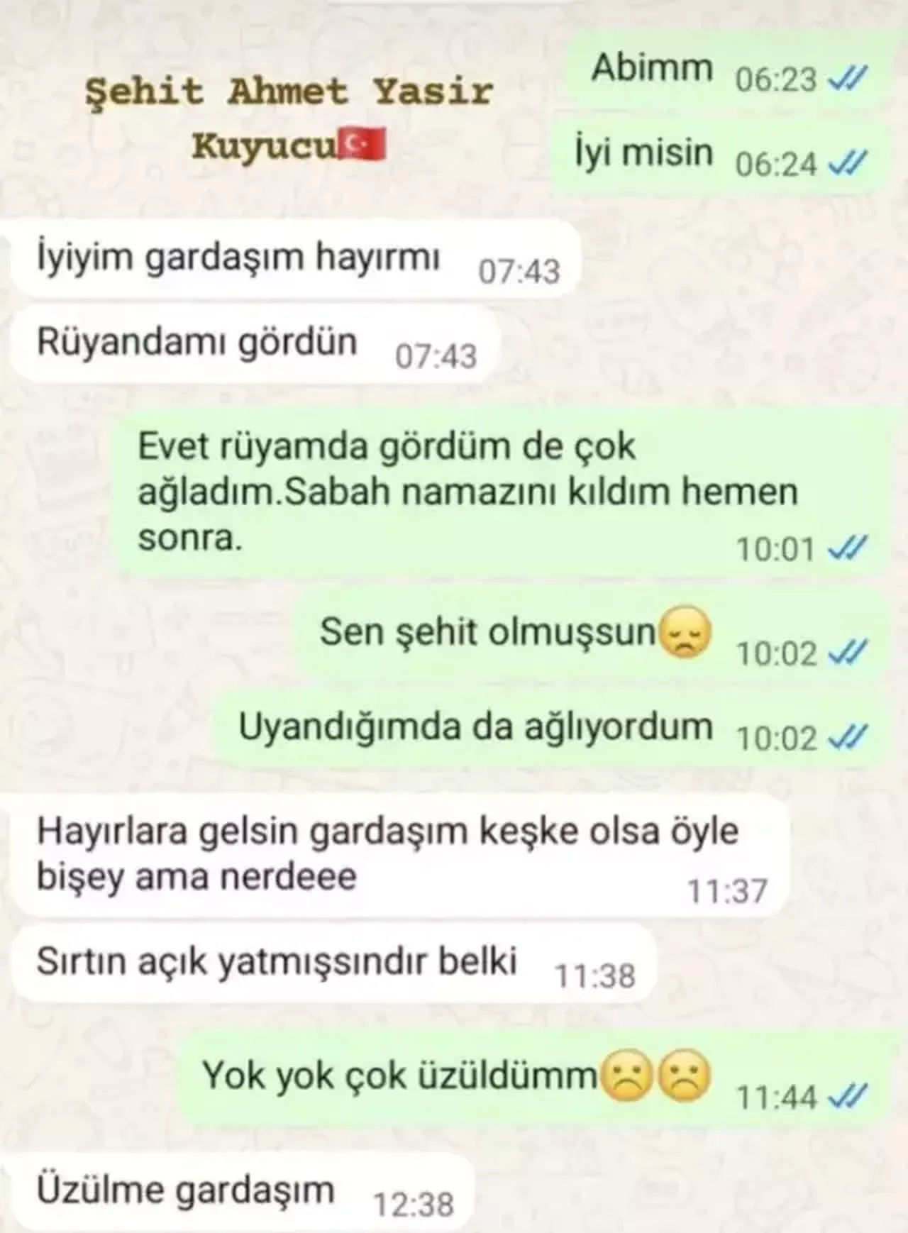 Şehit Ahmet Yasir Kuyucu'nun kız kardeşiyle yaptığı son konuşma