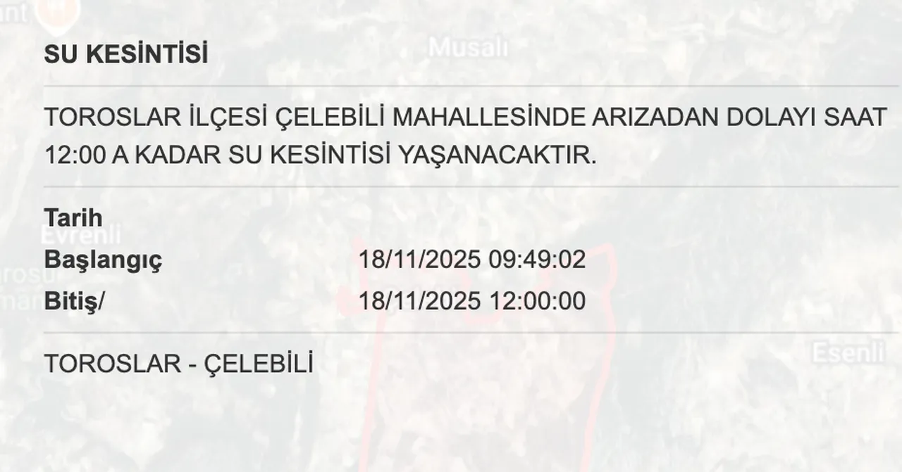Son dakika! Mersin su kesintisi ne zaman giderilecek? 18 Kasım MESKİ duyurdu