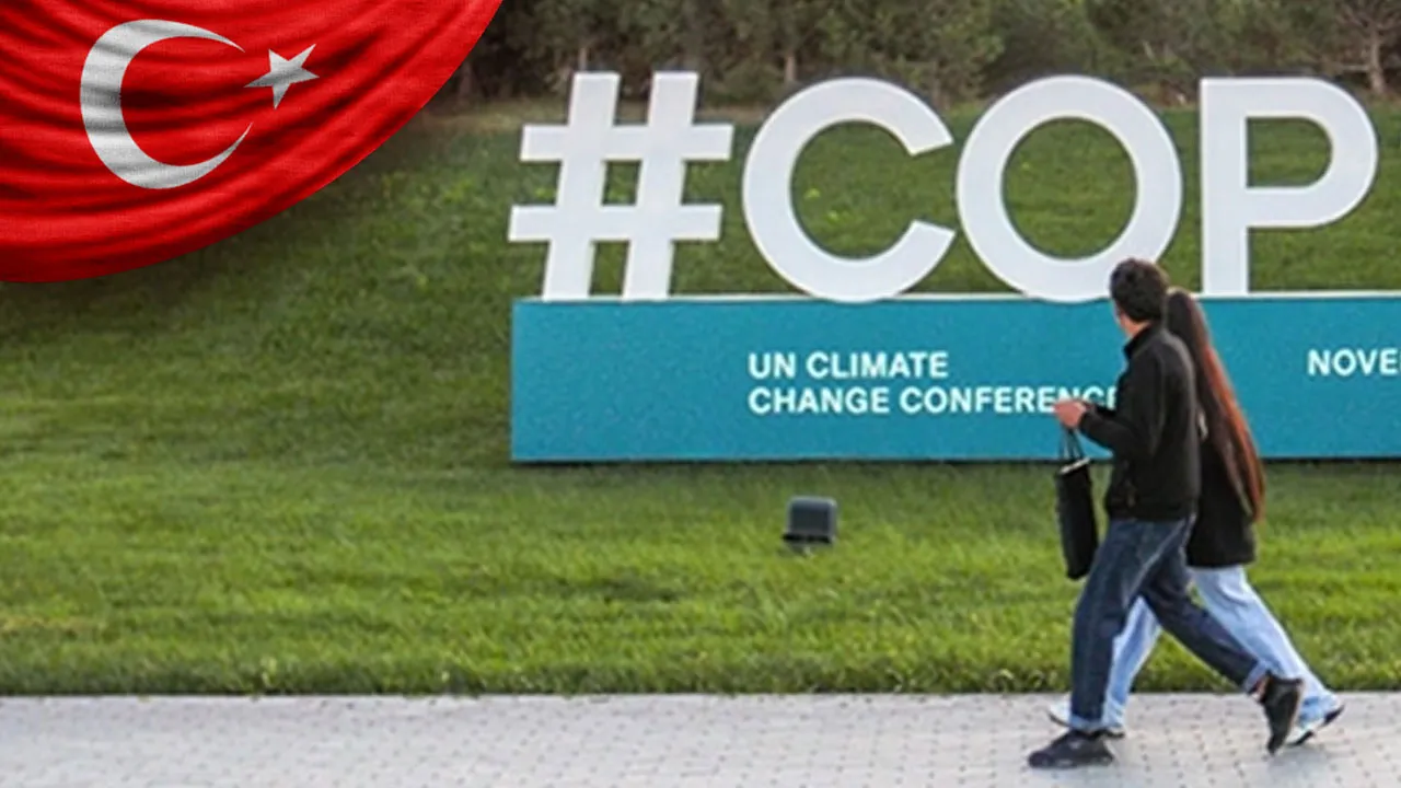 İklim Zirvesi COP31 Türkiye’de düzenlenecek! 