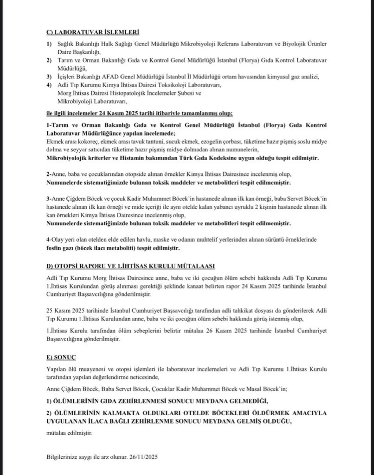 Böcek ailesinin otopsi raporu açıklandı! Kesin ölüm nedenleri belli oldu