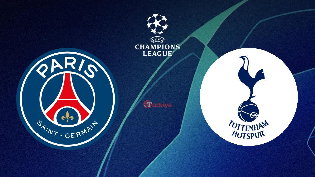 PSG - Tottenham maçı hangi kanalda, saat kaçta canlı yayınlanacak? Muhtemel ilk 11 netleşti