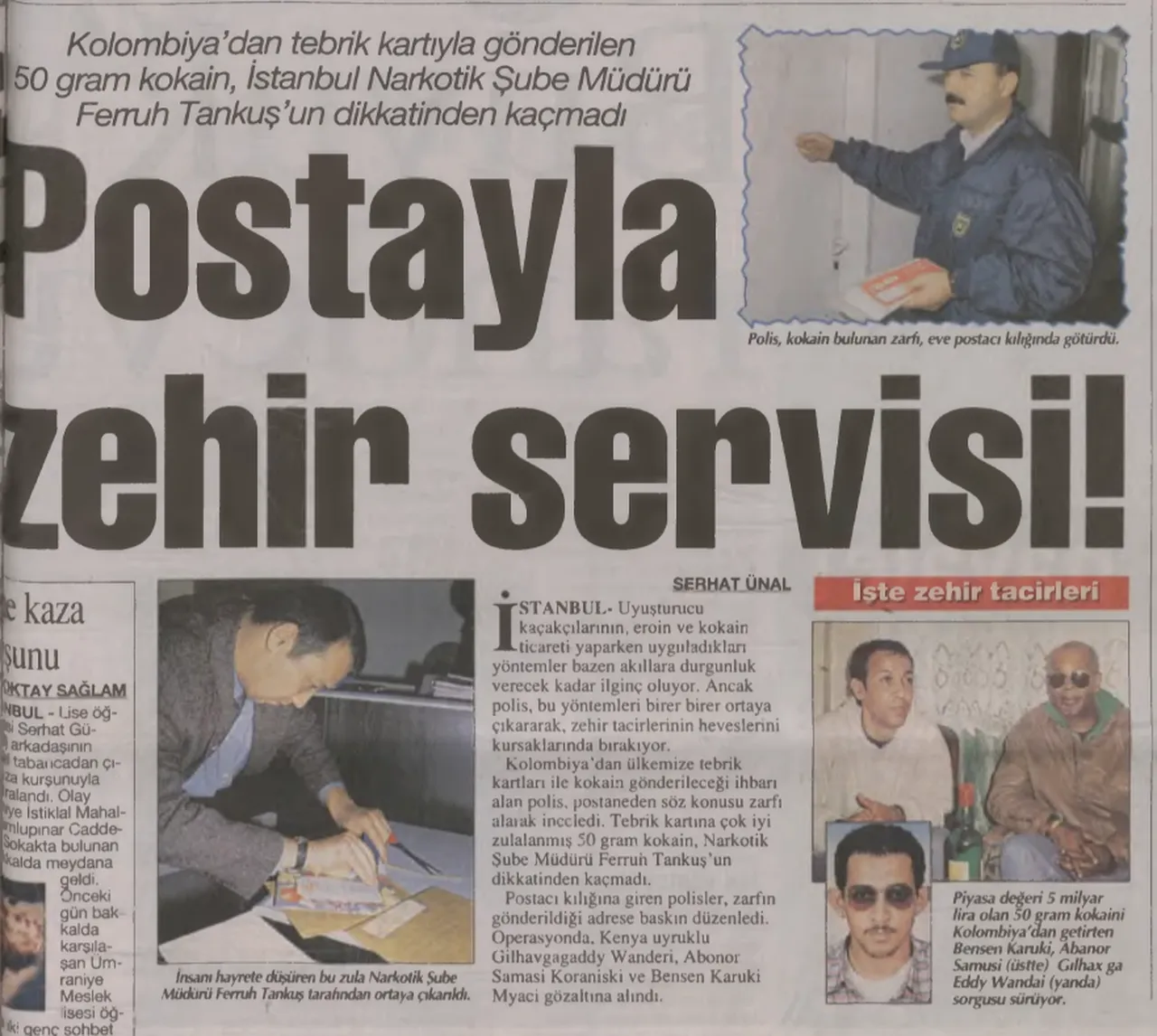 Türkiyenin zehirle imtihanı: 27 yıl önce polise takılan ilginç uyuşturucu zulalar